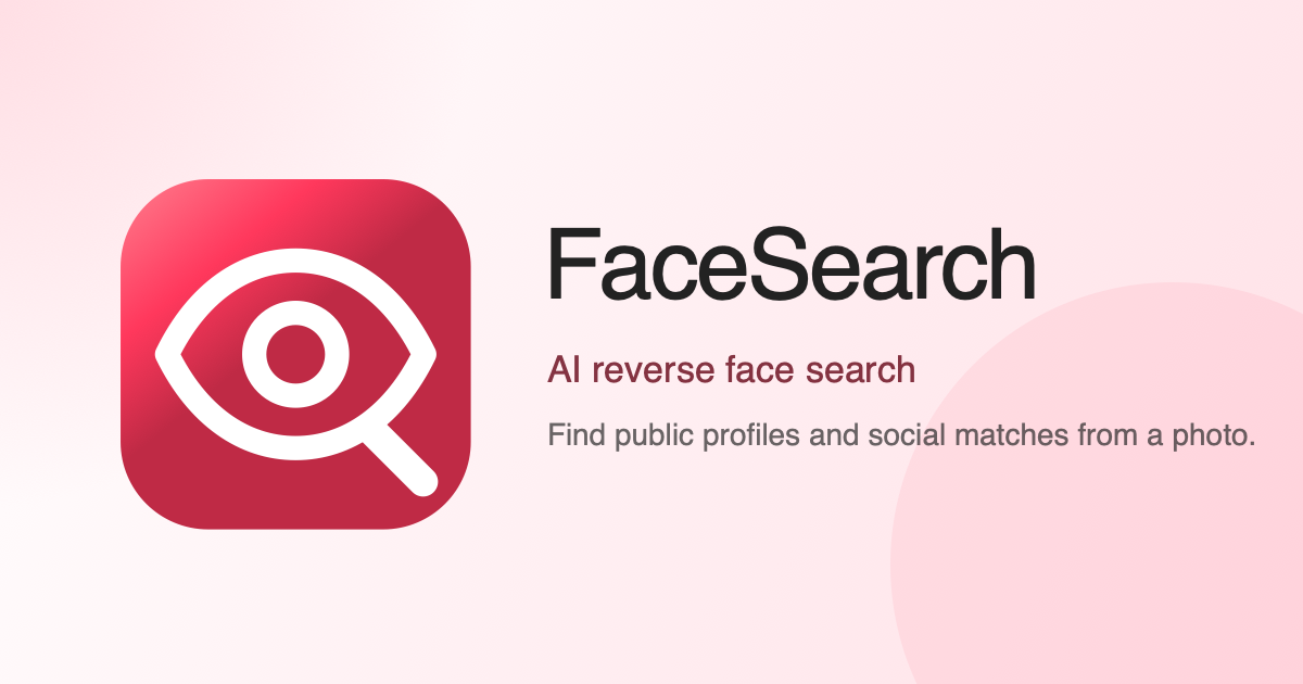 FaceSearch - Free Reverse Face Search Engine